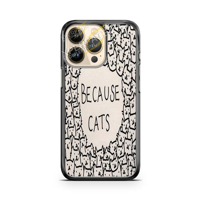 because cats 2 iPhone 14 Pro Case Cover