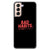 bad habits Samsung galaxy S21 Plus case - XPERFACE