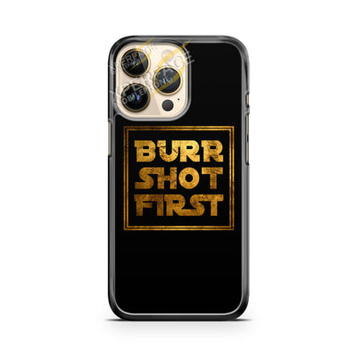 burr shot first iPhone 14 Pro Case Cover