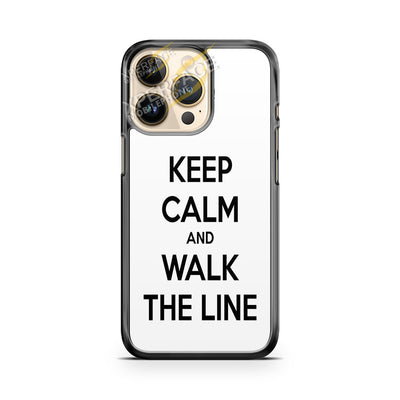 keep calm walk the line iPhone 14 Pro Case Cover