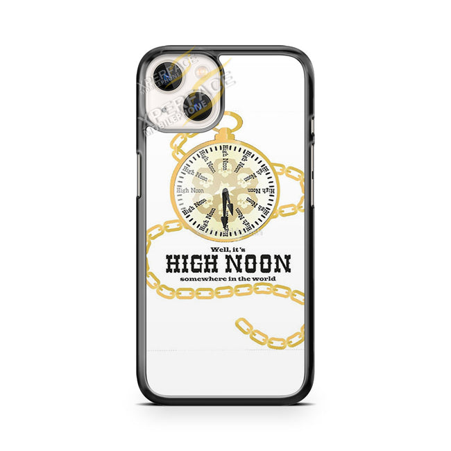 well it's high noon somewhere in the world iPhone 14 Case Cover