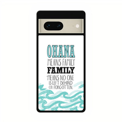 Ohana Means Family Lilo and Stitch google pixel 7 case cover