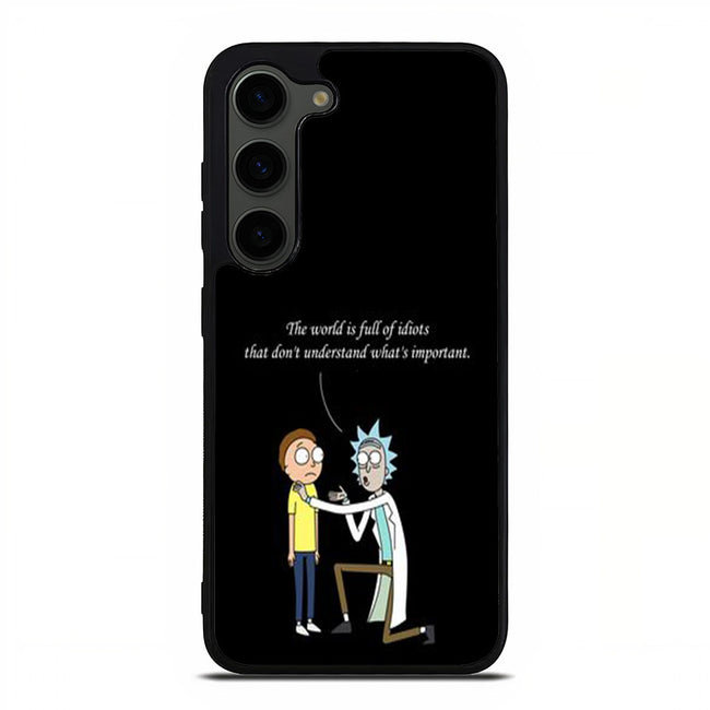 Rick and Morty Quote of idiot Samsung Galaxy S23 Plus | Samsung Galaxy S24 Plus case cover